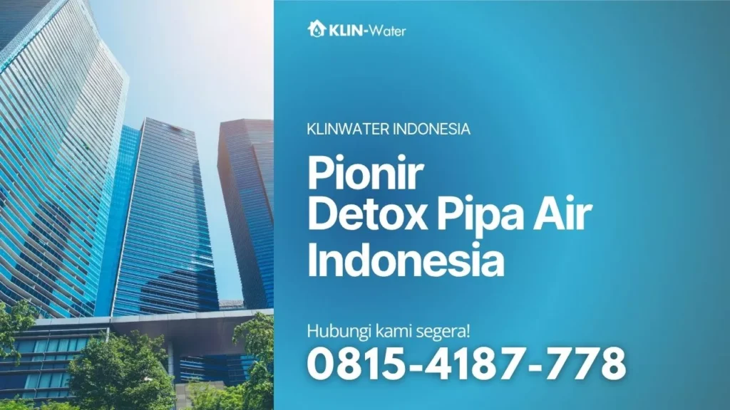 jasa detox pipa air kuras toren klin water indonesia1