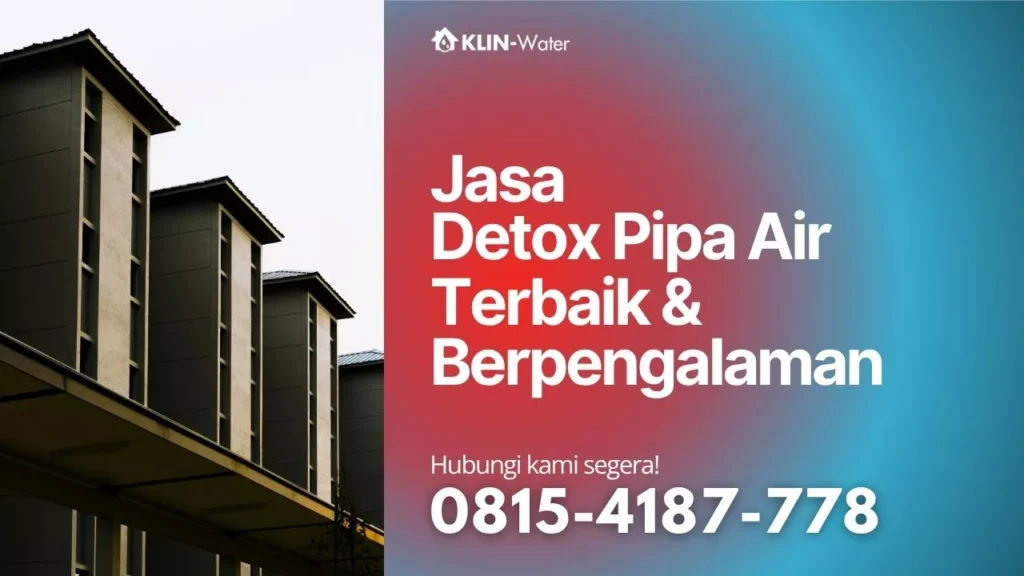 jasa-detox-pipa-klin-water-kuras-toren-detox-pipa-industri-residensial