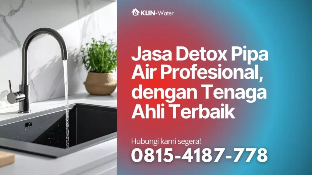jasa-detox-pipa-klin-water-kuras-toren-detox-pipa-industri-residensial